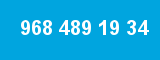 968 489 19 34